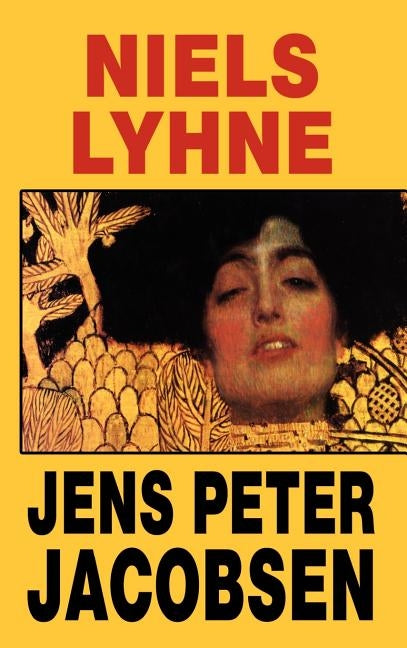 Niels Lyhne by Jacobsen, Jens Peter