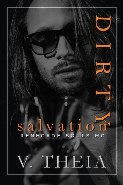 Dirty Salvation by Theia, V.