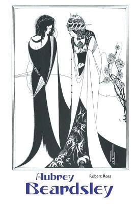 Aubrey Beardsley by Ross, Robert