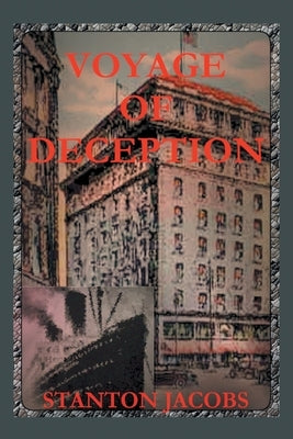 Voyage of Deception by Jacobs, Stanton