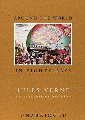 Around the World in Eighty Days by Verne, Jules