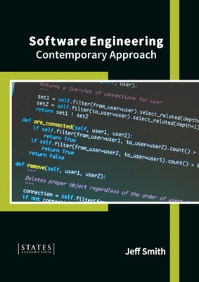 Software Engineering: Contemporary Approach by Smith, Jeff