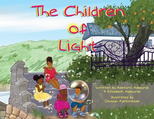 The Children of Light: Book I by Adekunle, Elizabeth