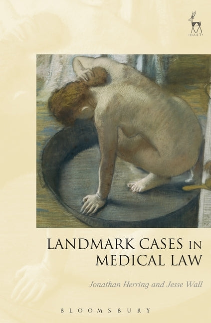 Landmark Cases in Medical Law by Herring, Jonathan