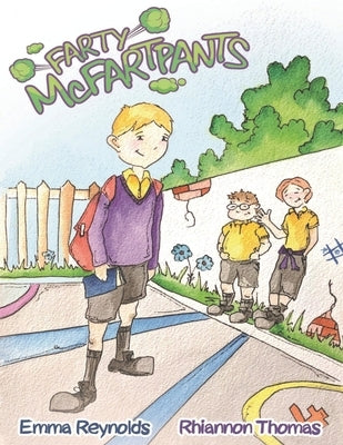 Farty McFartpants by Thomas, Rhiannon