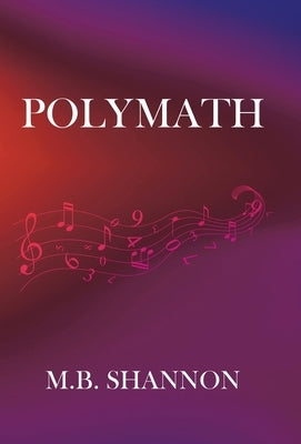 Polymath by Shannon, M. B.