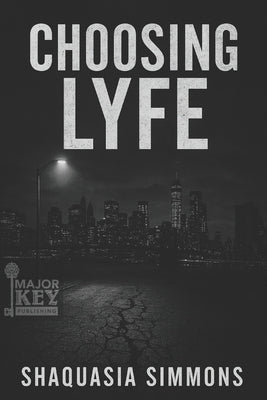 Choosing Lyfe by Accuprose Editing Services