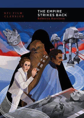 The Empire Strikes Back by Harrison, Rebecca
