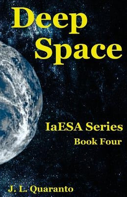 Deep Space by Quaranto, J. L.