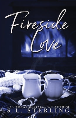 Fireside Love - Alternate Special Edition Cover by Sterling, S. L.