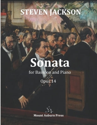 Sonata for Bassoon and Piano, opus 14 by Jackson, Steven