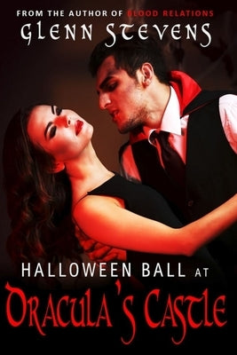 Halloween Ball at Dracula's Castle by Stevens, Glenn