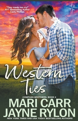 Western Ties by Carr, Mari