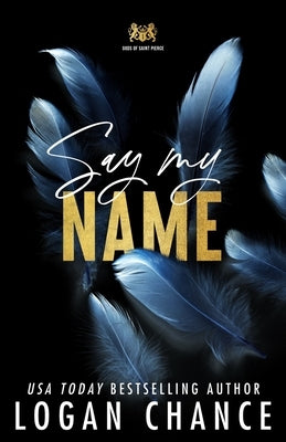 Say My Name (Discreet Cover Edition) by Chance, Logan