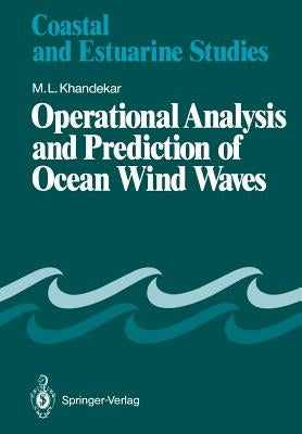 Operational Analysis and Prediction of Ocean Wind Waves by Khandekar, Madhav L.
