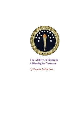 The Ability One Program by Aubuchon, Dennis