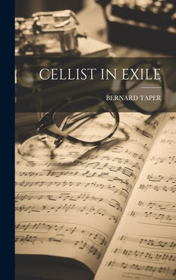 Cellist in Exile by Taper, Bernard