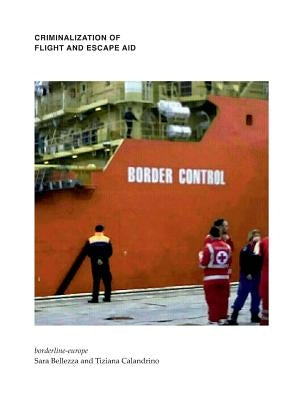 Criminalization of flight and escape aid by Europe, Borderline