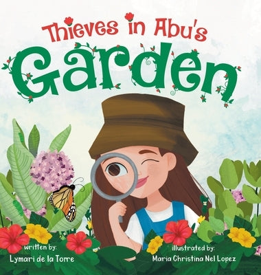Thieves in Abu's Garden by de la Torre, Lymari