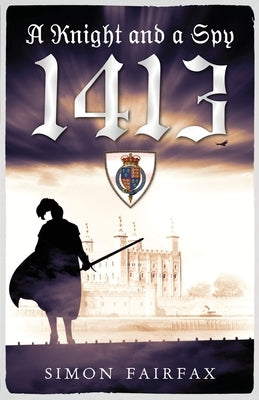 A Knight and a spy 1413 by Salter, Glenn R.