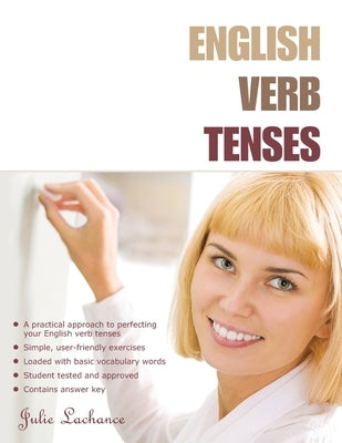 English Verb Tenses by LaChance, Julie