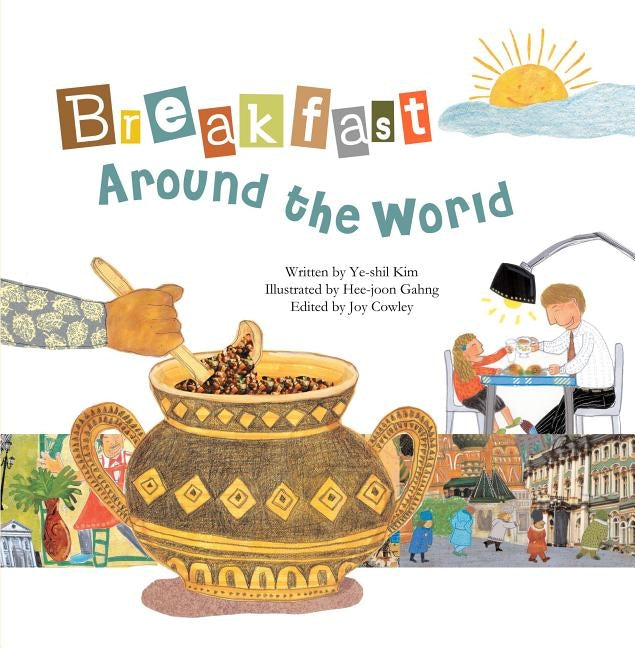 Breakfast Around the World: Fractions by Kim, Ye-Shil