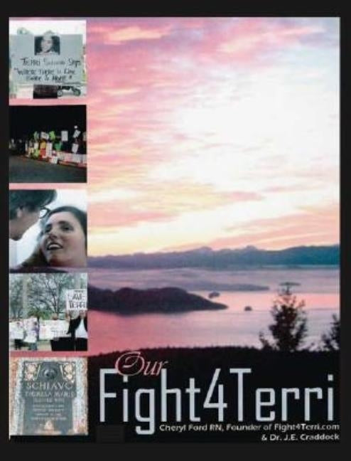 Our Fight4terri by Ford, Cheryl