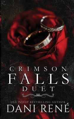 Crimson Falls Duet by René, Dani