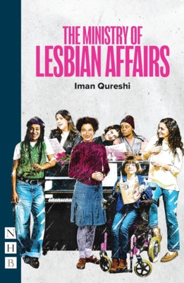 The Ministry of Lesbian Affairs (Revised Edition) by Qureshi, Iman