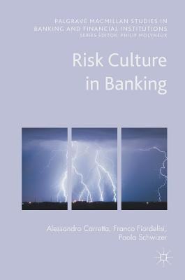 Risk Culture in Banking by Carretta, Alessandro