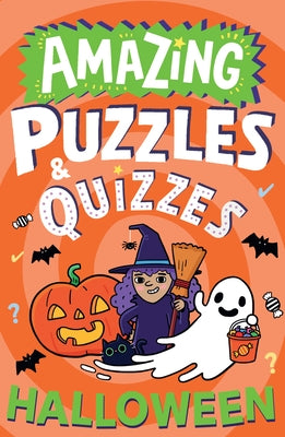 Amazing Halloween Puzzles and Quizzes by Rowlands, Caroline