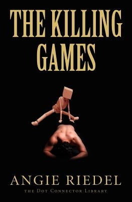 The Killing Games by Bondarovski, Paul