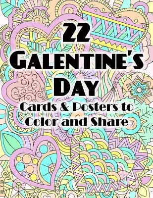 22 Galentine's Day Cards & Posters to Color and Share by Ganly, Sarah
