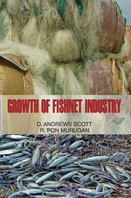 Growth of Fishnet Industry by Scott, D. Andrews