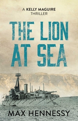 The Lion at Sea by Hennessy, Max