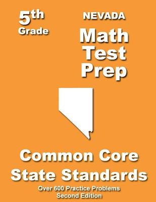 Nevada 5th Grade Math Test Prep: Common Core Learning Standards by Treasures, Teachers'