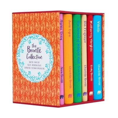 The Bronte Collection: Deluxe 6-Volume Box Set Edition by Bronte, Anne