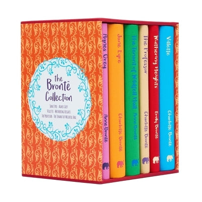 The Bronte Collection: Deluxe 6-Volume Box Set Edition by Bronte, Anne