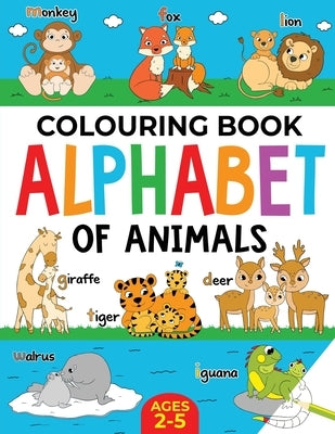 Animal Colouring Book for Children: Alphabet of Animals: Age 2-5 by Publishing, Fairywren