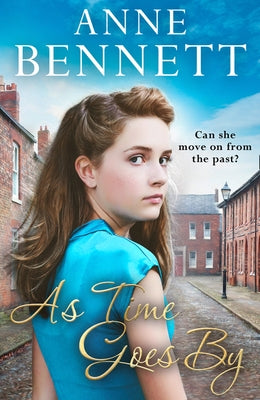 As Time Goes by by Bennett, Anne