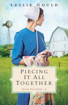 Piecing It All Together by Gould, Leslie