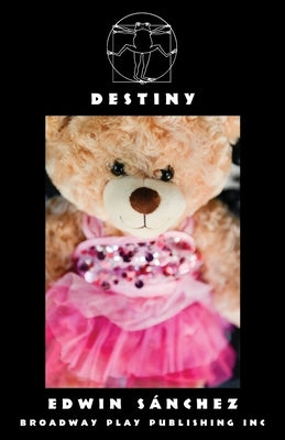 Destiny by Sanchez, Edwin