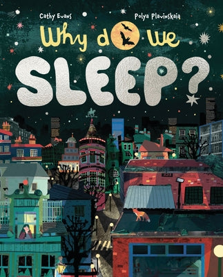 Why Do We Sleep? by 