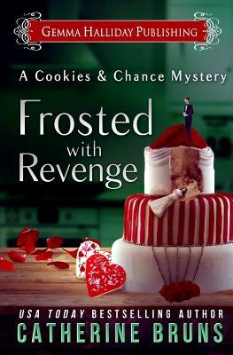 Frosted with Revenge by Bruns, Catherine