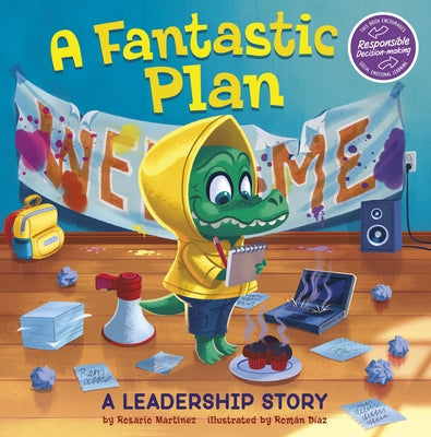 A Fantastic Plan: A Leadership Story by Díaz, Román