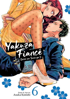 Yakuza Fiancé Raise Wa Tanin Ga II Vol. 6 by Konishi, Asuka
