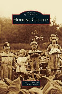 Hopkins County by Piper, Lisa D.
