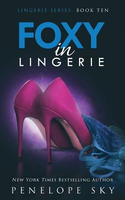 Foxy in Lingerie by Sky, Penelope