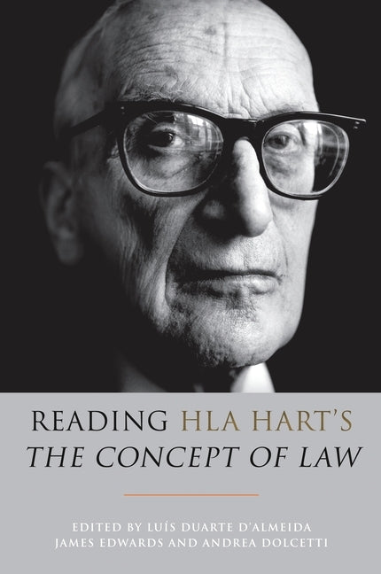 Reading HLA Hart's 'the Concept of Law' by D'Almeida, Luís Duarte