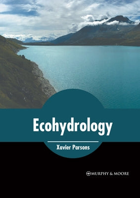 Ecohydrology by Parsons, Xavier